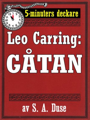 cover image of 5-minuters deckare. Leo Carring: Gåtan. Detektivberättelse